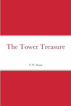 The Tower Treasure - Dixon, F. W.