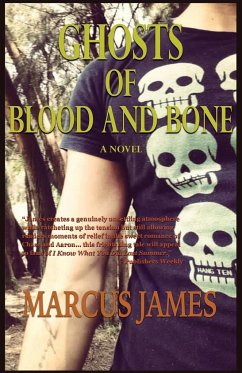 Ghosts of Blood and Bone - James, Marcus