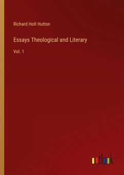 Essays Theological and Literary