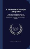 A System Of Physiologic Therapeutics