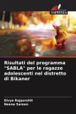 Risultati del programma &quote;SABLA&quote; per le ragazze adolescenti nel distretto di Bikaner