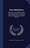 Pious Meditations
