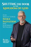 Shutting the Door to the Kingdom of God
