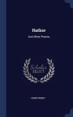 Hathor: And Other Poems
