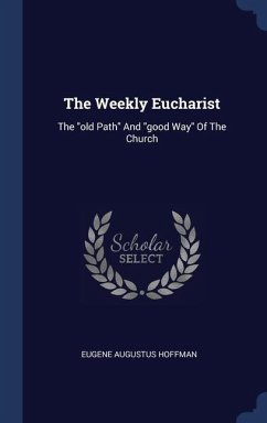 The Weekly Eucharist: The 