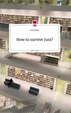 How to survive Jura?. Life is a Story - story.one - Kister, Lana