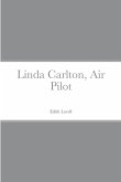 Linda Carlton, Air Pilot