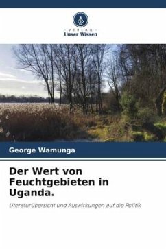 Cover Der Wert von Feuchtgebieten in Uganda.