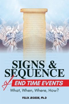 Signs and Sequence of End Times - Jegede, Ph. D. Felix