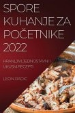 SPORE KUHANJE ZA PO¿ETNIKE 2022