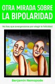 Otra mirada sobre la bipolaridad (eBook, ePUB)