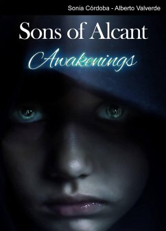 Sons of Alcant: Awakenings (eBook, ePUB) - Valverde, Sonia Córdoba y Alberto