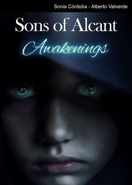 Sons of Alcant: Awakenings (eBook, ePUB)