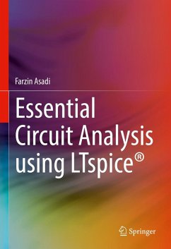 Essential Circuit Analysis using LTspice® (eBook, PDF) - Asadi, Farzin