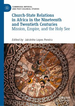 Church-State Relations in Africa in the Nineteenth and Twentieth Centuries (eBook, PDF)