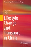 Lifestyle Change and Transport in China (eBook, PDF)
