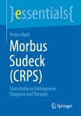Morbus Sudeck (CRPS) (eBook, PDF)