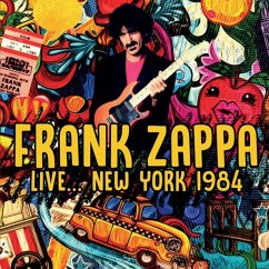 Live... New York 1984 (4cd-Set) - Zappa,Frank