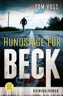Hundstage für Beck / Nick Beck Bd.1 (Mängelexemplar) - Voss, Tom