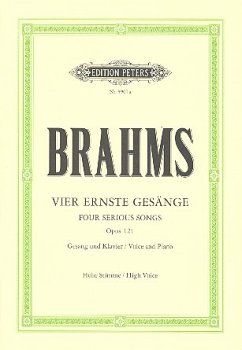 4 ernste Gesänge op.121 für hohe Singstimme und Klavier