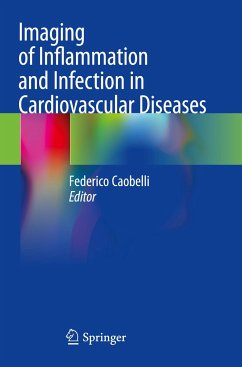 Imaging of Inflammation and Infection in Cardiovascular Diseases