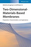 Two-Dimensional-Materials-Based Membranes (eBook, PDF)