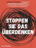 Stoppen Sie das Überdenken (eBook, ePUB)