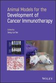 Animal Models for the Development of Cancer Immunotherapy (eBook, ePUB)