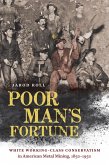 Poor Man's Fortune (eBook, ePUB)