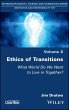 Ethics of Transitions (eBook, ePUB) - Bild 1