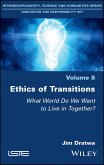 Ethics of Transitions (eBook, ePUB)