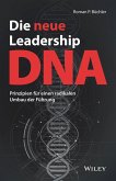 Die neue Leadership-DNA (eBook, ePUB)