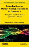 Introduction to Matrix Analytic Methods in Queues 1 (eBook, PDF)