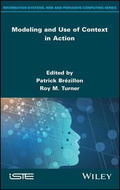Modeling and Use of Context in Action (eBook, ePUB)