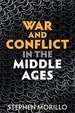 War and Conflict in the Middle Ages (eBook, ePUB)