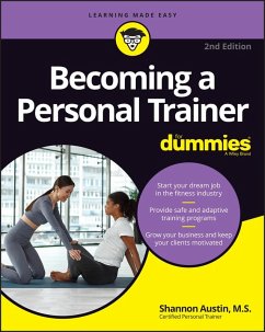 Becoming a Personal Trainer For Dummies (eBook, ePUB) Cover Becoming a Personal Trainer For Dummies (eBook, ePUB)