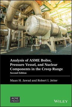 Cover Analysis of ASME Boiler, Pressure Vessel, and Nuclear Components in the Creep Range (eBook, ePUB)