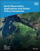 Earth Observation Applications and Global Policy Frameworks (eBook, ePUB)