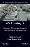 4D Printing, Volume 1 (eBook, ePUB)
