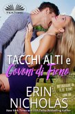 Tacchi Alti E Covoni Di Fieno (eBook, ePUB) Tacchi Alti E Covoni Di Fieno (eBook, ePUB)