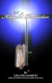 The Knight Protector (Love is Fantastic, #3) (eBook, ePUB)