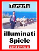 Tartaria - illuminati Spiele (eBook, ePUB)