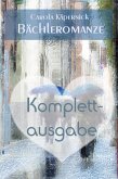Bächleromanze: Komplettausgabe - 3 in 1 (eBook, ePUB)