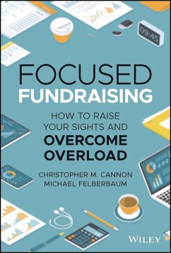 Focused Fundraising (eBook, PDF) - Cannon, Christopher M.; Felberbaum, Michael