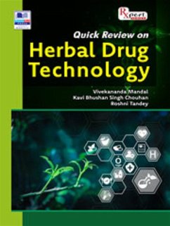 Quick Review on Herbal Drug Technology (eBook, ePUB) - Mandal, Vivekananda; Chouhan, Singh Kavi Bhushan; Tandey, Roshni