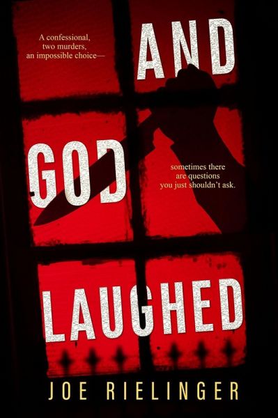 And God Laughed (Terry Luvello, #1) (eBook, ePUB)