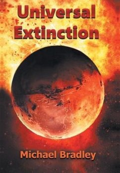 Universal Extinction - Bradley, Michael