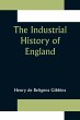 The Industrial History of England - Bild 1