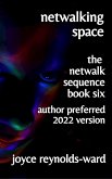 Netwalking Space (Netwalk Sequence, #6) (eBook, ePUB)