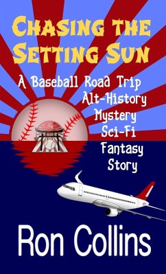 Chasing the Setting Sun (PEBA Diaries, #2) (eBook, ePUB) - Collins, Ron